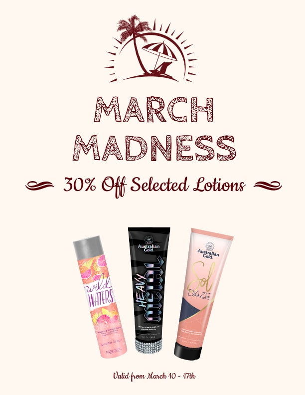 March Madness - Tanning Lotion sale in Ottawa
